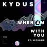 When Am With You (feat. Jetsome) (Extended Mix)