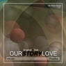 Our Story Love