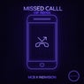 Missed Call (VIP Remix)