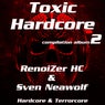 Toxic Hardcore - 2