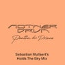 Mother Drum (Sebastian Mullaert's Holds The Sky Mix)