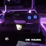 DIE YOUNG - PHONK