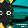 Looking Back - Volume 1