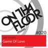 Game Of Love (D-Reflection Remixes)