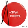 Asian Dinner