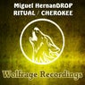 Ritual / Cherokee