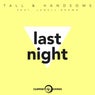 Last Night (feat. Lenell Brown)