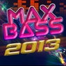 Max Bass 2013