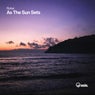 As The Sun Sets