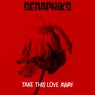 Take This Love Away