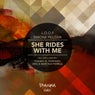 She Rides With Me EP
