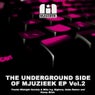 The Underground Side of Mjuzieek E.P. Vol. 2