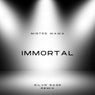 Immortal (Silvr Sage Remix)