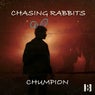 Chasing Rabbits