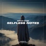 Selfless Notes
