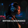 Rhythm & Resonance