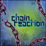 Chain Reaction (Best Remix House and Techno Tracks)