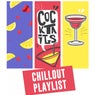 Cocktail Chillout Playlist