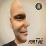 Hurt Me