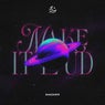 Make It Loud (Extended Mix)