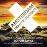 So Far Away - The Remixes