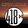 Mission: Miami 5 (MMW 2018 Compilation)
