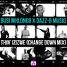 Thin'Izizwe - Shifting Down a Gear M2KR