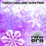 Tech House Winter 2