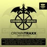 CROWNTRAXX - Know Ravers 3