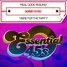 Real Good Feeling / Here for the Party (Digital 45)