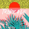 Tropicale