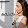 Love Birds - Romantic Jazz Music Collection