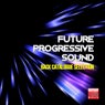 Future Progressive Sound (Back Catalogue Selection)