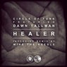 Healer (feat. Dawn Tallman)
