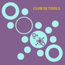 Club DJ Tools