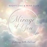 mirage of you