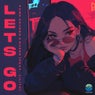 Lets Go (feat. LILITH)