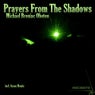 Prayers from the Shadows