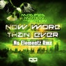 Now more Than Ever Remix