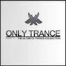 Only Trance Part 11