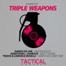 Triple Weapons Volume Two
