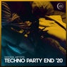 Techno Party End '20