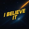 I believe it