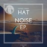 Hat Noise EP