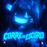 Corre no escuro