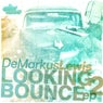 Looking 2 Bounce EP