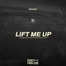 Lift Me Up