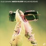 WATCH YO STEP (William Kiss Remix)