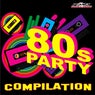 80's Party. Compilation