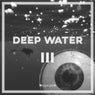 Deep Water, Vol. 3